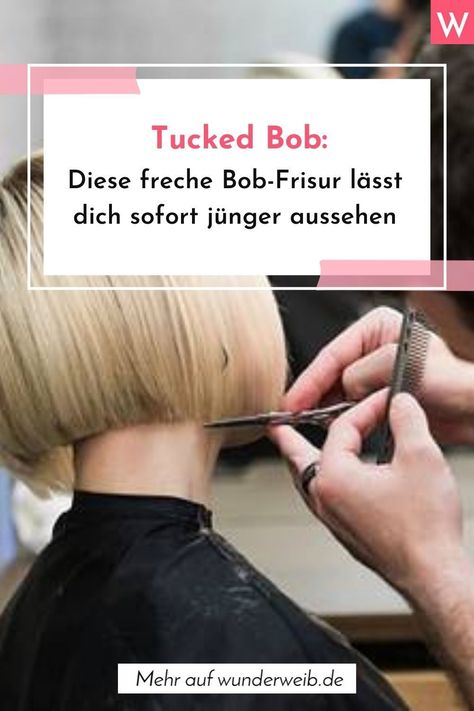 Diese Bob-Frisur kann wirklich alles! Der "Tucked Bob" ist nicht nur süß und sexy, sondern lässt uns auch gleich ein paar Jahre jünger aussehen! #tuckedbob #bob #frisur Collage mit Wunderweib.de und romankosolapov/iStock Tucked Bob, Bob 2023, Pixie Bob, Peek A Boo, Bobs Haircuts, Hair Cuts, Hair, Quick Saves, Beauty