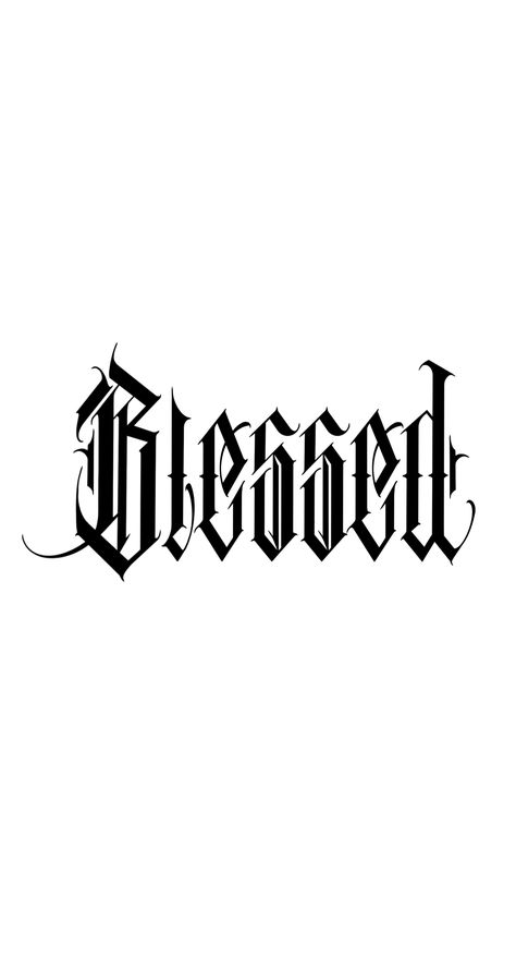 Back Word Tattoos For Men, Men’s Leg Tattoos Simple, Graffiti Lettering Tattoo, Blessed Tattoo Design, Graffiti Tattoo Design, Sinner Tattoo, Dark Lettering Tattoo, Blitz Tattoo, Blessed Tattoos