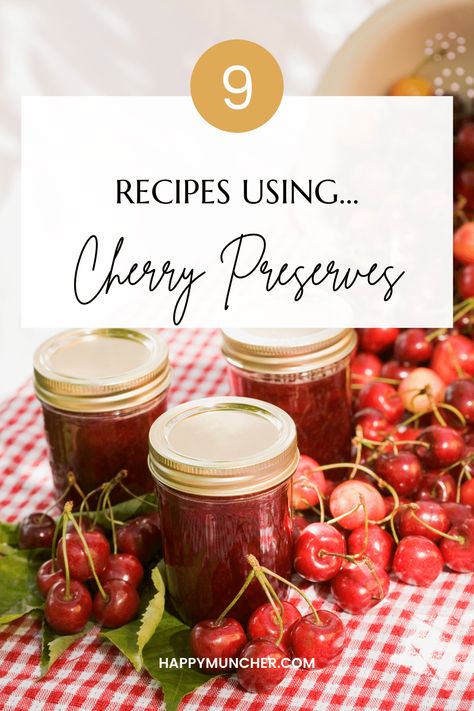 Cherry Preserves Uses, Recipes Using Cherry Preserves, Recipes With Cherry Preserves, Cherry Preserves Recipe, Cherry Glaze Recipe, Cherry Cheesecake Bites, Making Desserts, Cherry Glaze, Cherry Preserves