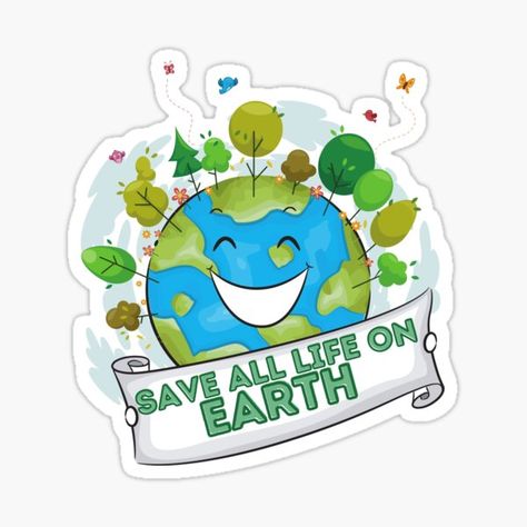 Save All Life On Earth Gifts & Merchandise | Redbubble Earth Day Posters, April Art, Congratulations Greetings, Earth Gift, World Health Day, World Water Day, Water Day, Wishes For Friends, Life On Earth