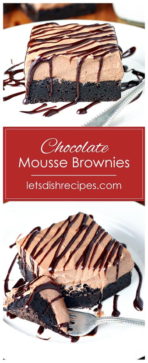 Chocolate Mousse Brownies Recipe, Chocolate Mousse Brownies, Desserts Mousse, Mousse Brownies, Chocolate Mousse Desserts, Easy Chocolate Mousse, Dessert Mousse, Chocolate Mousse Recipe, Chewy Brownies