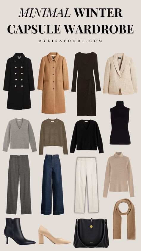 The Ultimate Minimal Winter Capsule Wardrobe + Timeless Outfits - By Lisa Fonde Full Year Capsule Wardrobe, Elevated Wardrobe Staples, Parisian Winter Capsule Wardrobe, Christmas Capsule Wardrobe 2024, French Capsule Wardrobe 2024, Simple Chic Outfits Minimal Classic, Minimalism Style Outfits, Updating Closet, Capsule Wardrobe 2024