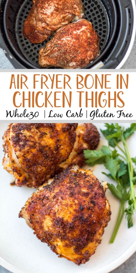 These Whole30 air fryer bone in chicken thighs are so simple and flavorful. The skin gets crispy while the inside stays juicy and tender. They're the perfect option for a quick weeknight dinner and are done in under 30 minutes. Not only are these bone in chicken thighs Whole30, but they're also paleo, gluten free and low carb. #airfryerchicken #whole30airfryer #paleorecipes #glutenfreeairfryer #chickenthighs Air Fryer Chicken Parts, Easy Bone In Chicken Thigh Recipes Air Fryer, Bone In Chicken Air Fryer Recipes, Airfryer Bone In Chicken Thighs, Bone In Chicken Thigh Air Fryer Recipes, Skin On Bone In Chicken Thigh Recipes Air Fryer, Whole 30 Chicken Thigh Recipes, Bone In Chicken Thighs Air Fryer, Air Fry Chicken Thighs Bone In