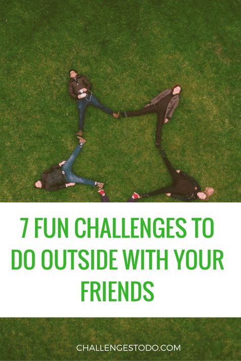 challenges to do outside with friends Challenges To Do With Friends, Challenges With Friends, Challenged To Do With Friends, Outside With Friends, Geeky Craft, Challenges To Do, Plank Challenge, Friend Challenges, Geek Out