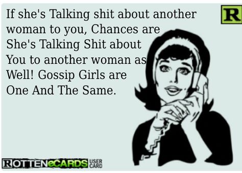 You can Always Tell what Kind of Woman She Is By The Way They Speak About Others.  #RealWomanDontNeedToGosip2MakeFriends If she's gossiping about them to you, she's gossiping about you to them!  #TrueStory #GossipGirlsGoDown Women Who Gossip About Other Women, Fake Friends, One Liner, Gossip Girl, True Stories, Women Empowerment, Me Quotes, The Way, Healing