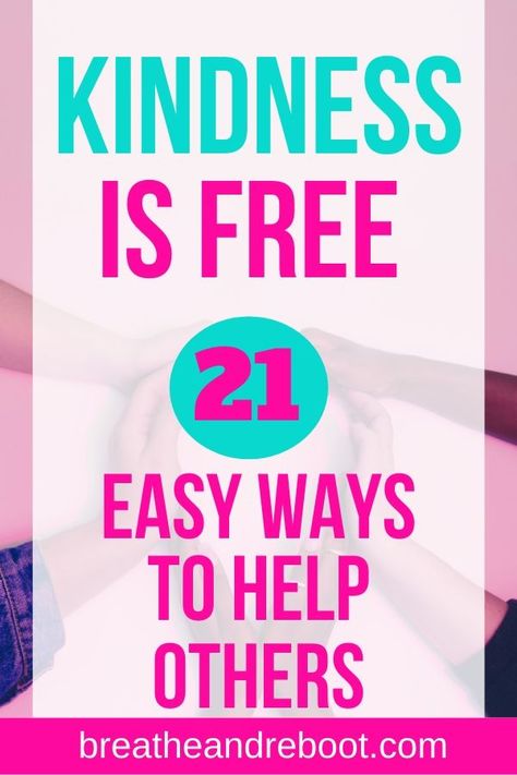 How To Help Others Ideas, Free Random Acts Of Kindness Ideas, Choosing Kindness, Acts Of Kindness Ideas, Simple Acts Of Kindness, Kindness Club, Christian Hospitality, Kindness Ideas, Finding Purpose In Life