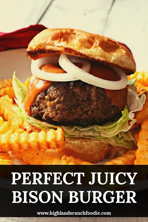 Summer Grilling Ideas, Bison Burger Recipe, Buffalo Burger, Burger Bbq, Bison Recipes, Ground Bison, Buffalo Burgers, Bison Meat, Buffalo Meat