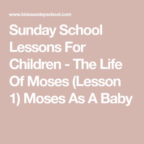 Life Of Moses, Youth Bible Lessons, Free Sunday School Lessons, Toddler Sunday School, Kids Church Lessons, Childrens Ministry Curriculum, Sunday School Curriculum, Preschool Bible Lessons, Kids Sunday School Lessons