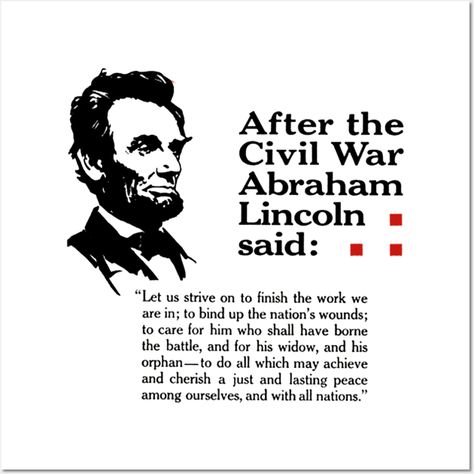 Abraham Lincoln Quote about Peace -- Choose from our vast selection of art prints and posters to match with your desired size to make the perfect print or poster. Pick your favorite: Movies, TV Shows, Art, and so much more! Available in mini, small, medium, large, and extra-large depending on the design. For men, women, and children. Perfect for decoration. Abraham Lincoln Poster Board Projects, Abraham Lincoln Art, Abraham Lincoln Quotes Inspiration, Abraham Lincoln Illustration, Patriotic Slogans, Quotes Abraham Lincoln, Powerful Quotes About Life, Lincoln Quotes, Abraham Lincoln Quotes