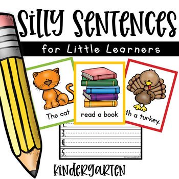 Silly Sentences for Little Learners • Kindergarten by Emily Brown Sentence Rules Kindergarten, I Like Sentences Kindergarten, I Can Read Simple Sentences, Silly Sentences Kindergarten, Silly Sentences, Sentence Activities, Second Grade Writing, Prepositional Phrases, Cat Reading