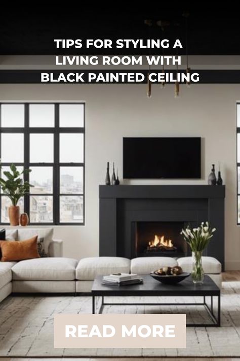 Modern living room with black painted ceiling, cozy seating, and sleek decor. Black Ceiling Living Room, Black Painted Ceiling, Styling A Living Room, Kitchen Tile Inspiration, Sophisticated Living Room, Ensuite Bathroom Designs, Industrial Chic Kitchen, Rustic Industrial Kitchen, Living Room Interiors