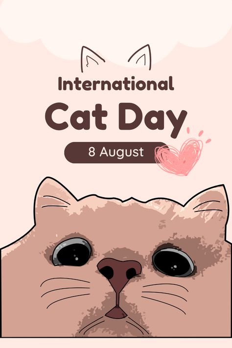 Celebrate International Cat Day! International Cat Day Posts, Happy International Cat Day, World Cat Day, Cat Groomer, Angel Wings Art, National Cat Day, Cartoon Cats, Google Doodle, International Cat Day