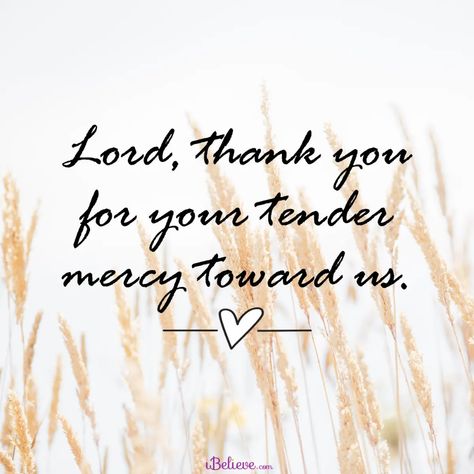 Merciful God Quotes, Gods Mercy Quotes, Mercy Quotes, God's Mercy, Love Poem For Her, Grace Quotes, Mercy Me, Gods Mercy, Be Encouraged