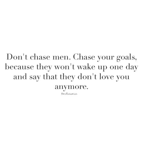 pinkpeoniesandcoffee: “Sad, but oh so true! ” Dont Chase, Bossy Quotes, Men Quotes, Dating Quotes, The Words, Beautiful Words, Relationship Quotes, Words Quotes, Wise Words