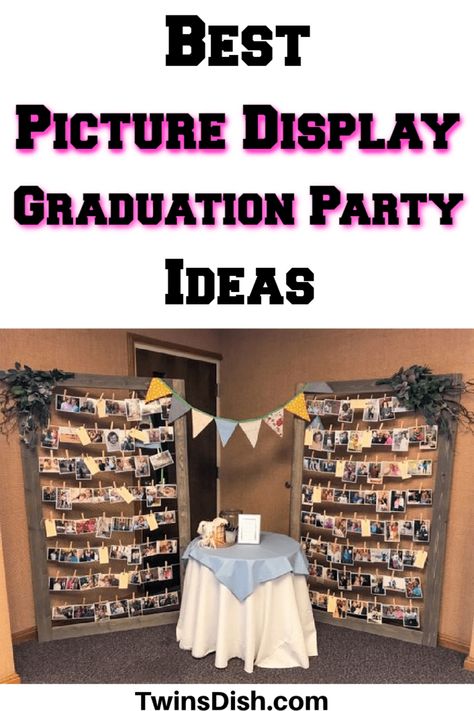 9 Of The Best Picture Display Ideas For Your Grad Party - Twins Dish Photo Display For Birthday Party, Photo Party Display Ideas, Picture Display Ideas For Party Table, Photo Collage Party Display Ideas, Senior Picture Collage Display, Photo Display For Party, Picture Boards For Graduation, Picture Display For Party, Senior Photo Collage Ideas