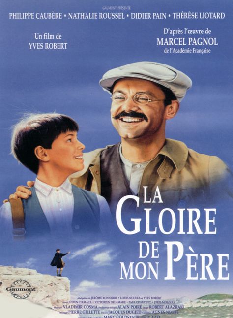 Affiche La Gloire de mon père Family Summer Vacation, Importance Of Education, French Movies, French Cinema, I Love Cinema, French Films, Family Values, Learn French, Poster Vintage