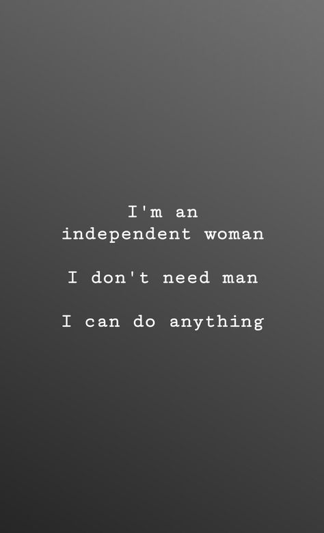 We Don’t Need Men, I Don’t Need A Man Aesthetic, I Dont Need Men Aesthetic, Dont Need A Man Quotes Independent, Women Don't Need Men Quotes, Women Dont Need A Man Quotes, I Don't Need A Man Quotes Independent Women, Don’t Need Man Quotes, No Men Quotes