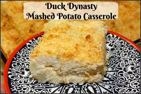 Mashed Potato Casserole- Ms Kay Duck Dynasty Recipe Duck Dynasty Recipes, Mashed Potato Casserole, Potatoes Recipes, Potato Recipes Side Dishes, Potatoe Casserole Recipes, Potato Sides, Cooking For A Crowd, Yummy Casseroles, Potato Recipe