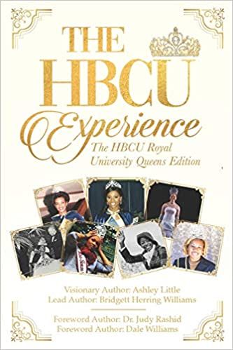 THE HBCU EXPERIENCE: THE HBCU ROYAL UNIVERSITY QUEENS EDITION: Little, Ashley, Byrd, Uche, Whit, Fred, Williams, Bridgett Herring: 9781734931129: Amazon.com: Books Queen's University, Education System, Public Policy, Story Writing, Colleges And Universities, Higher Education, Book Format, Guide Book, Ebook Pdf