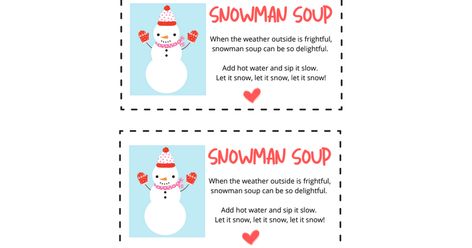 Snow Man Soup Printable Free, Snowman Soup Printables Free Bag Toppers, Snowman Soup Printables Free, Snowman Soup Printables, Snowman Soup, Printable Snowman, Bag Toppers, Homemade Spices, Winter Party