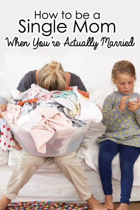 Being A Single Parent While Married, How To Be A Single Mom, Single Married Mom, Married But Feel Like A Single Mom, Single Married Mom Quotes, Solo Parenting Quotes, Married Single Mom Quotes, Married Single Mom, Lonely Marriage