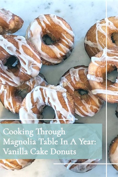 Cooking Through Magnolia Table In A Year: Week 4 Review | Vanilla Cake Donuts With Maple Glaze | Joanna Gaines Food Reviews | Saturday Morning Breakfasts | Easy Donut Recipe | Joanna Gaines Scalloped Potatoes, Donut Delivery, Magnolia Table Recipes, Joanna Gaines Recipes, Easy Donut Recipe, Easy Donuts, Basil Soup, Donut Recipe, Magnolia Table