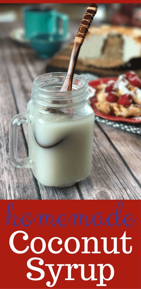 Homemade Coconut Syrup - A Sparkle of Genius Snow Cone Syrup Dispenser, Coconut Coffee Syrup, Coconut Syrup Recipe, Homemade Subs, Simple Syrup For Cakes, Diy Liquor, Diy Syrup, Homestead Canning, Syrup For Coffee