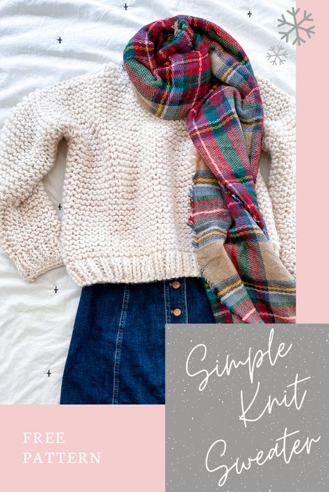 Chunky Knit Sweater Pattern Free, Simple Knit Sweater, Chunky Sweater Pattern, Chunky Knit Sweater Pattern, Easy Sweater Knitting Patterns, Free Knitting Patterns For Women, Garter Stitch Knitting, Knitting Patterns Free Sweater, Jumper Knitting Pattern