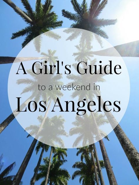 Los Angeles Girl, Girls Trip Destinations, Weekend In Los Angeles, Trip To Los Angeles, Mother Daughter Trip, The Checklist, Los Angeles Travel, Girls Getaway, Plan A Trip