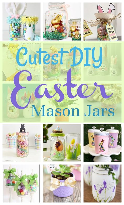 Jalapeno Pinwheels, Easter Decor Crafts, Mason Jar Ideas, Spring Mason Jar, Easter Color, Easter Mason Jars, White Bunnies, Mason Jar Projects, Ball Jar