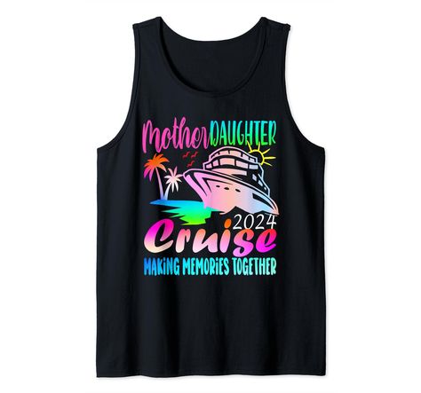 Mother Daughter Cruise Shirts, Cruise Shirts, Cruise Shirt, Mom Daughter, Cami Tanks, Vacation Trips, Mother Daughter, Top Styles, Fashion Branding