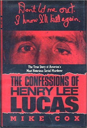 Henry Lee Lucas, Henry Lee, Pocket Books, Every Day Book, Interesting Reads, Best Selling Books, Book Summaries, Historical Romance, True Story