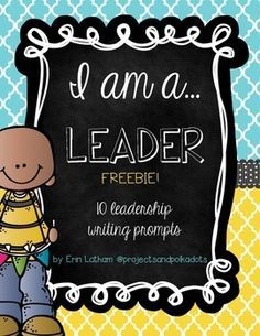 Leadership Writing Prompts FREEBIE! Leadership Crafts, Leadership Definition, 7 Habits Activities, I Am A Leader, Leadership Notebook, Student Character, Leadership Classes, Teacher Leadership, Student Leadership