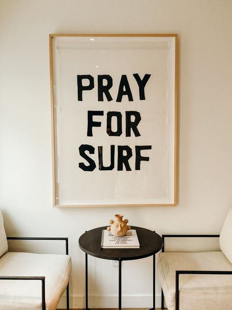 Pray for Surf featured over at the Surfrider Hotel. Pray for Surf Sewn Linen Textile 50” x 35” Pray For Surf, Rat Race, Typography Wall Art, Living Proof, Entry Hall, White Wall Art, My New Room, Dream Room, White Walls