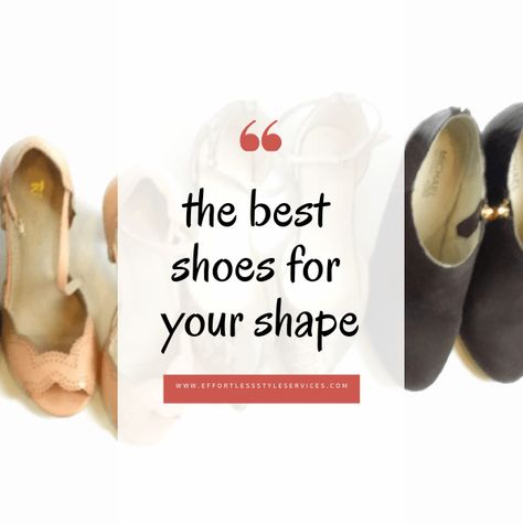 I’ve shown you clothing options and talked about elements that are well suited to your body shape, but I haven’t talked about shoes for your shape… until now. You can meticulously pick every design element in your outfit right down to your shoes and handbags (which I dive into in this post) Shoes are just as important as any other piece to the puzzle. Shoes For Pear Shape, Shoes For Pear Body Shape, Rectangle Body Shape Shoes, Shoes For Rectangle Body Shape, Inverted Triangle Shoes, Shoes For Pear Shaped Women, Shoes For Hourglass Shape, Shoes For Inverted Triangle Body Shape, Hourglass Shoes