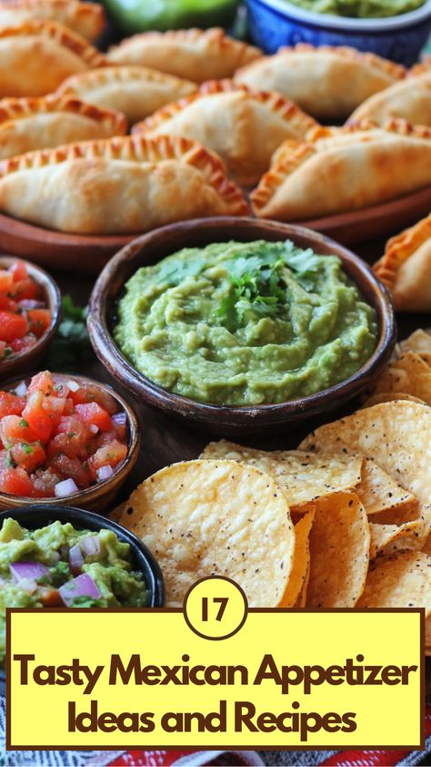 A colorful spread of Mexican appetizers including guacamole, empanadas, salsa, and tortilla chips, perfect for any party or gathering. Mexican Starters Appetizers, Cold Mexican Appetizers For Party, Easy Mexican Appetizers For A Party, Mexican Themed Appetizers, Authentic Mexican Appetizers, Mexican Dinner Party Menu Ideas, Mexican Potluck Dishes, Southwest Appetizers, Mexican Finger Foods Parties