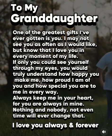 Love My Daughter Quotes, Grandkids Quotes, Granddaughter Quotes, Quotes About Grandchildren, Grandmother Quotes, Grandparents Quotes, Mothers Love Quotes, My Children Quotes, To My Granddaughter