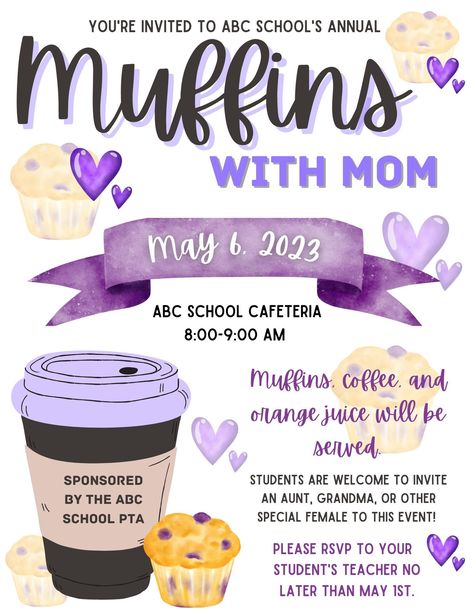 Student Council Activities, Muffins With Mom, Pta Flyer, Muffins For Mom, Mother's Day Event, Pta Events, Abc School, Pta Fundraising, Church Fundraisers