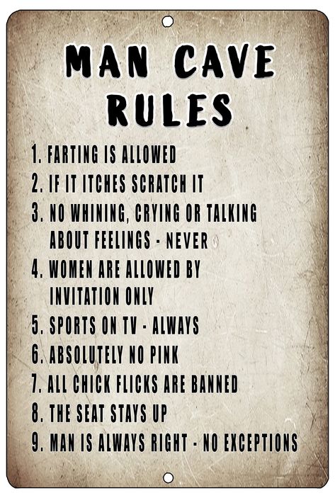 Man Decorating Ideas, Sports Room Man Cave, Whisky Room, Rules For Men, Break Up Letters, Man Cave Arcade, Man Cave Rules, Best Man Caves, Man Cave Posters