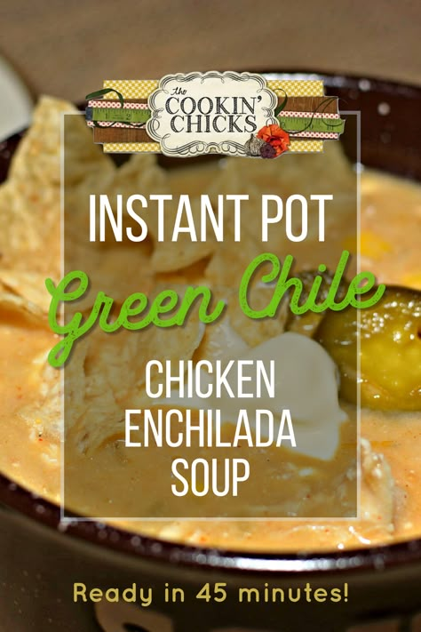 Instant Pot Green Chili Chicken Enchilada Soup, Green Chile Chicken Instant Pot, Green Chili Chicken Rice Soup, Green Chili Chicken Instant Pot, Green Enchilada Chicken Soup Instant Pot, Green Enchilada Soup Instant Pot, Green Chili Chicken Soup Instant Pot, Crock Pot Green Chili, Green Chile Chicken Enchilada Soup