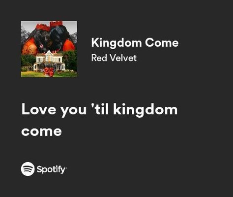 red velvet kingdom come spotify lyrics Red Velvet Kingdom Come, Kingdom Come Red Velvet, Red Velvet Songs, Grace Core, What Is My Aesthetic, Velvet Aesthetic, Music Recommendations, Spotify Lyrics, Kingdom Come