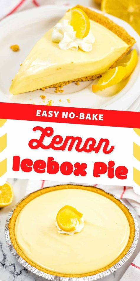 Lemon Pie Recipe Condensed Milk, Easy Lemon Icebox Pie, Lemon Dessert Recipes Easy, No Bake Lemon Pie, Lemon Desserts Easy, Poke Cake Lemon, Strawberry Icebox Cake, Lemon Icebox Pie, Lemon Pie Recipe