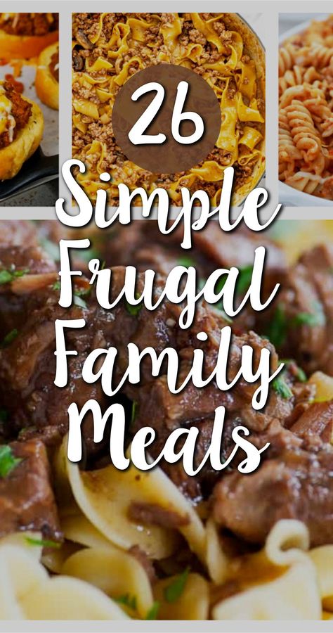 26 Simple Frugal Family Meals - from simple crock pot family meals to cheap dinners for a family on a budget, these are the best cheap dinner recipes for large families on a budget. Easy low mess dinner recipes, one pot struggle meals and simple dinners for picky eaters that we call dirt cheap meals. Simple Meals For Large Groups, Fast Dinner Ideas Families, Easy Meals That Make Good Leftovers, Easy Large Crowd Meals, Cheapest Meals To Make, Easy Meal Recipes Dinners, Quick Healthy Meals For Family, Healthy Family Dinners On A Budget, Simple Meals For 2