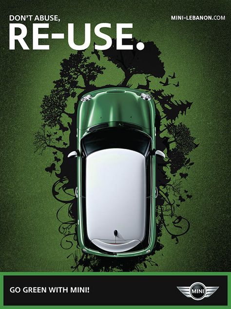 MINI Eco Friendly Campaign on Behance Car Valentine, Car Advertising Design, Swipe File, Car Advertising, Creative Ads, Ads Creative, Advertising Campaign, Advertising Design, Go Green