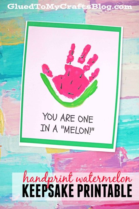 One In A Melon - Handprint Watermelon Keepsake Mother's Day Crafts For Kids, Watermelon Crafts, Footprint Crafts, Baby Art Projects, Mother's Day Crafts, Wine Bottle Diy Crafts, Handprint Craft, Footprint Art, Mothers Day Crafts For Kids