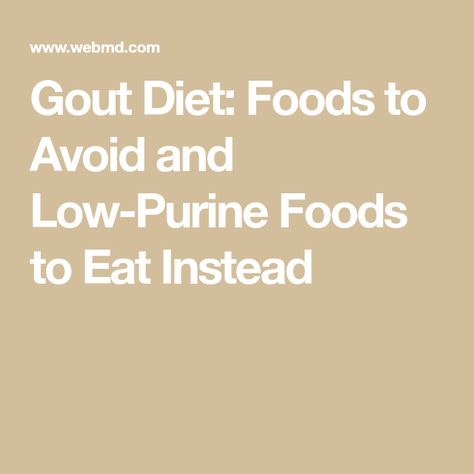 Gout Diet: Foods to Avoid and Low-Purine Foods to Eat Instead Low Purine Diet, Purine Diet, Oxalate Diet, Foods To Make, Salad Dressing Recipes Healthy, Autoimmune Diet, Sjogrens Syndrome, Foods And Drinks, Dressing Recipes