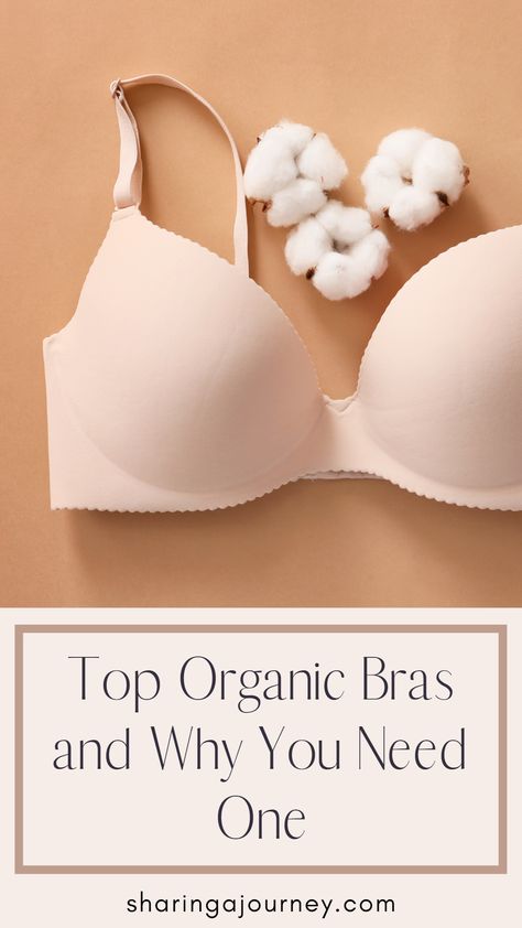 I know what you’re thinking. “Organic bras? I’ve heard of buying organic produce at the store, why would I ever need ‘organic lingerie?’” We are talking organic fabrics and dyes here– super comfortable, great for your health, and great for the environment. Fashion Over Fifty, Organic Clothing Women, Cotton Lingerie, Bra Brands, Cotton Bras, Organic Produce, Comfortable Bras, Eco Friendly Clothing, Soft Bra