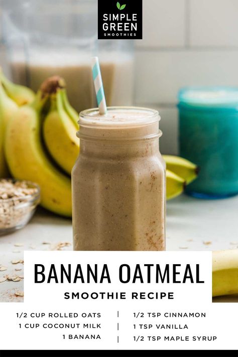 Banana Oatmeal Smoothie, Smoothies Vegan, Oatmeal Smoothie, Easy Green Smoothie, Oatmeal Smoothie Recipes, Banana Oatmeal, Easy Smoothies, Cinnamon Banana, Breakfast Smoothies