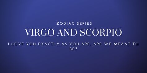 Virgo with Scorpio — Relationship Compatibility | by Jen Christina | Medium Scorpio Virgo Relationship, Scorpio And Virgo Compatibility, Virgo And Scorpio Relationship, Virgo Scorpio Compatibility, Aquarius Personality Traits, Aquarius Relationship, Virgo Relationships, Virgo Compatibility, Scorpio Relationships