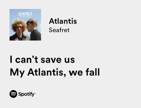 Atlantis Seafret Spotify, Atlantis Song Spotify, Atlantis Spotify Lyrics, Atlantis Spotify, Atlantis Song, Atlantis Seafret, Silly Love Songs, Bay County, Wallpaper Cartoon